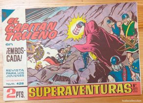 Tebeos: EL CAPITÁN TRUENO Nº428 - SUPERAVENTURAS Nº 902 - EDITORIAL BRUGUERA - ORIGINAL DE ÉPOCA